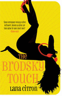 The Brodsky Touch - Citron, Lana