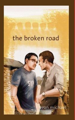 The Broken Road - Michael, Sean