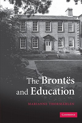 The Bronts and Education - Thormhlen, Marianne