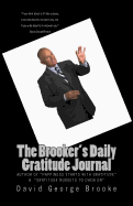 The Brooker's Daily Gratitude Journal: 2nd Edition