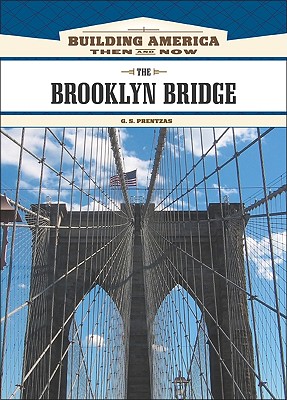 The Brooklyn Bridge - Prentzas, G S