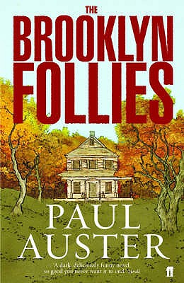 The Brooklyn Follies - Auster, Paul