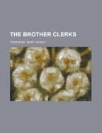 The Brother Clerks