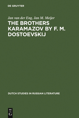 The Brothers Karamazov by F. M. Dostoevskij - Eng, Jan Van Der, and Meijer, Jan M