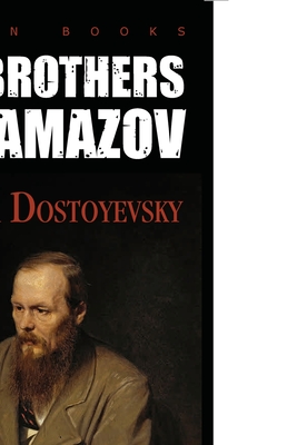 The Brothers KARAMAZOV - Dostoyevsky, Fyodor
