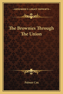 The Brownies Through The Union