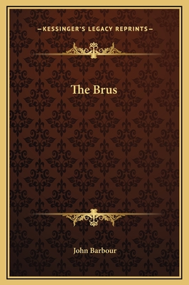 The Brus - Barbour, John