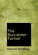 The Buccaneer Farmer