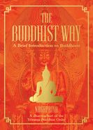 The Buddhist Way