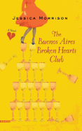 The Buenos Aires Broken Hearts Club