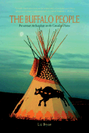 The Buffalo People: Pre-Contact Archaeology on the Canadian Plains
