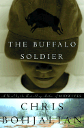 The Buffalo Soldier: A Novel by the Bestselling Author of Midwives