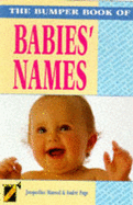The Bumper Book of Babies' Names