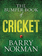 The Bumper Book of Cricket