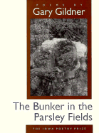 The Bunker in the Parsley Fields