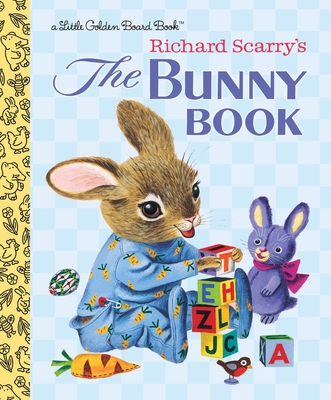 The Bunny Book - Scarry, Patsy