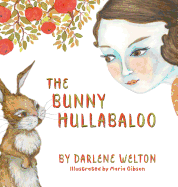 The Bunny Hullabaloo