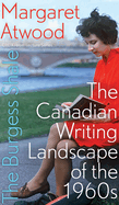 The Burgess Shale: The Canadian Writing Landscape of the 1960s