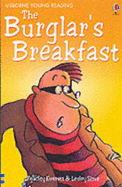 The Burglar's Breakfast - Everett, Felicity