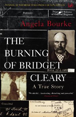 The Burning of Bridget Cleary - Bourke, Angela