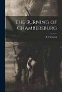 The Burning of Chambersburg