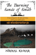 The Burning Sands of Sindh: A Novel Based on the Life and Times of Adi Shankaracharya