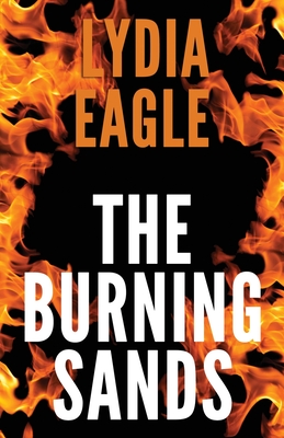 The Burning Sands - Eagle, Lydia