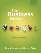 The Business Environment: Themes and Issues