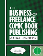 The Business of Freelance Comic Book Publishing