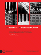 The Business of Higher Education: A Study of Public-Private Partnerships in the Provision of Higher Education in South Africa