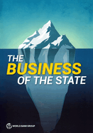 The Business of the State: Why Going Beyond State-Owned Enterprises Matters for Private Sector Development