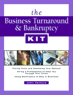 The Business Turnaround & Bankruptcy Kit
