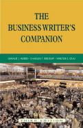 The Business Writer's Companion - Alred, Gerald J, and Choy, Wayson L, and Brusaw, Charles T, Professor