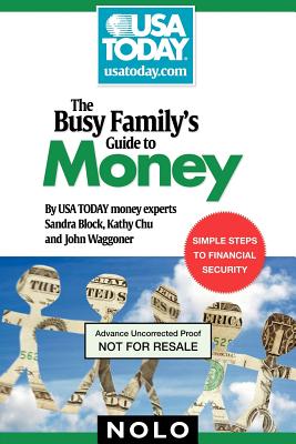 The Busy Family's Guide to Money - Block, Sandra, and Chu, Kathy, and Waggoner, John