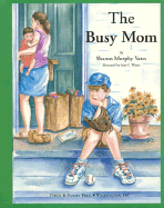 The Busy Mom