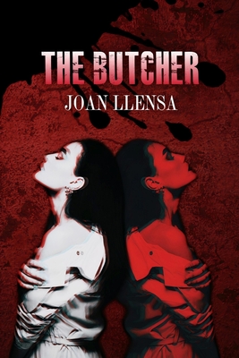 The butcher - Amo, Idoia (Translated by), and Llensa, Joan