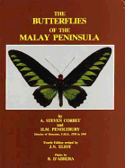 The Butterflies of the Malay Peninsula - Corbet, A Steven, and Nor