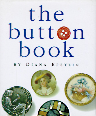 The Button Book: With Miniature Button Attached - Epstein, Diana