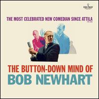 The Button-Down Mind of Bob Newhart - Bob Newhart