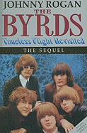 The Byrds: Timeless Flight Revisited: The Sequel