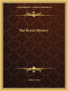 The Byron Mystery