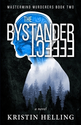 The Bystander Effect - Helling, Kristin