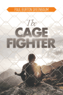 The Cage Fighter