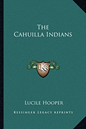 The Cahuilla Indians