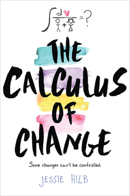 The Calculus of Change - Hilb, Jessie