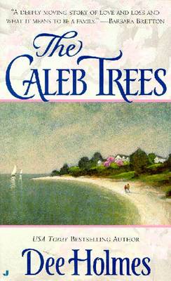 The Caleb Trees - Holmes, Dee