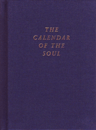 The Calendar of the Soul: (cw 40)