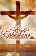 The Call of Ephesians: Building the Church of Today