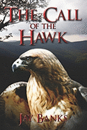 The Call of the Hawk