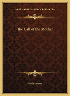 The Call of the Mother